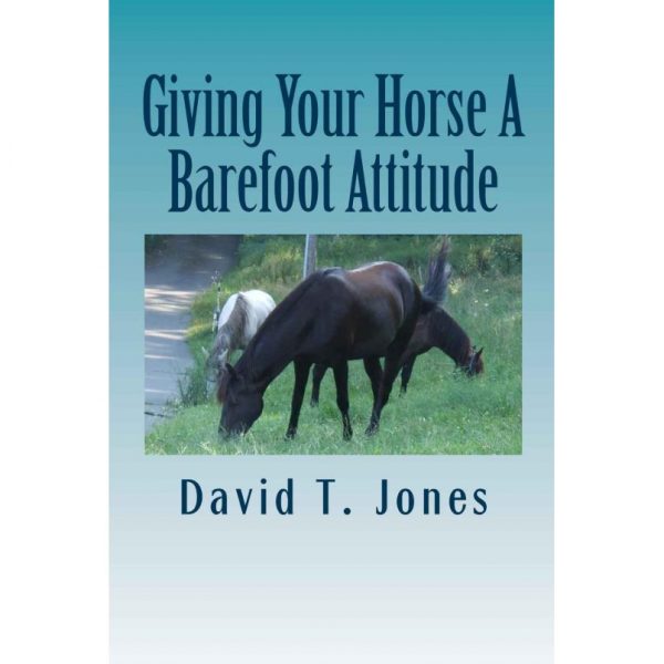giving your horse a barefoot attittude